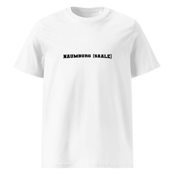Unisex T-Shirt aus Bio-Baumwolle für Naumburg (Saale)